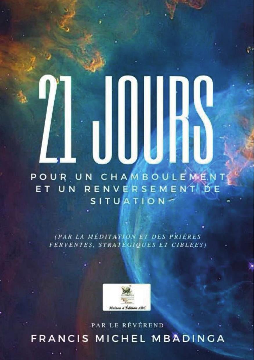 21 jours pour un renversement de situation