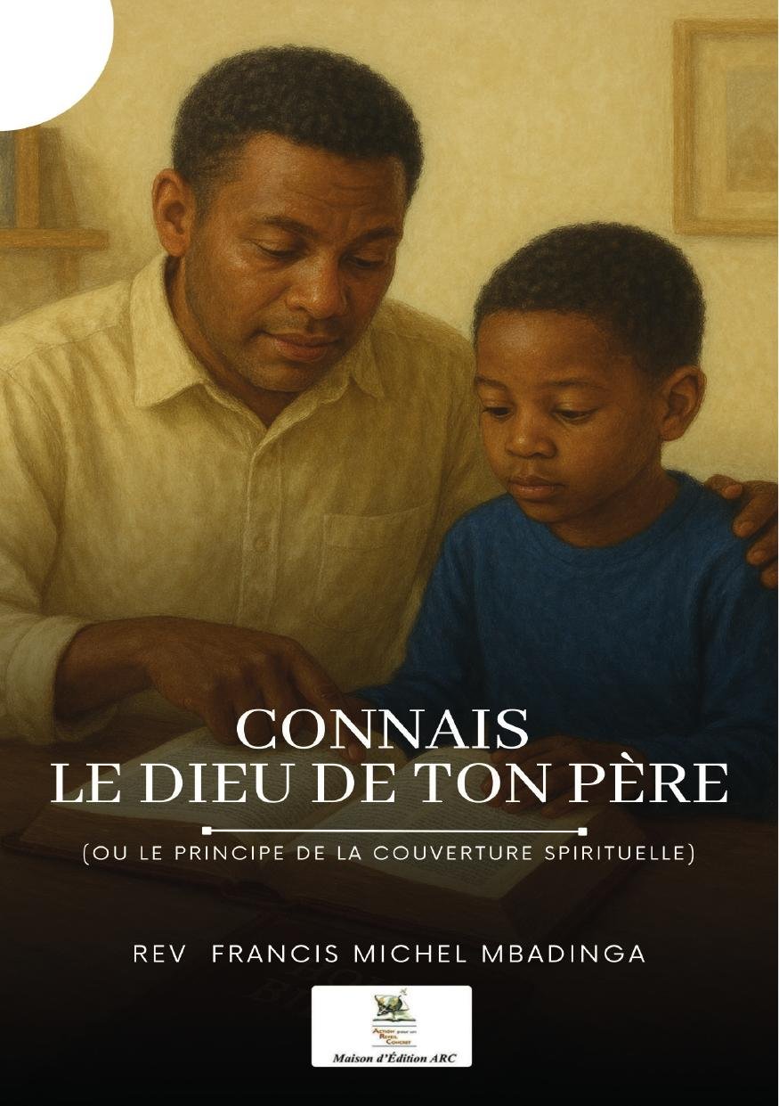 Connais le Dieu de ton Père
