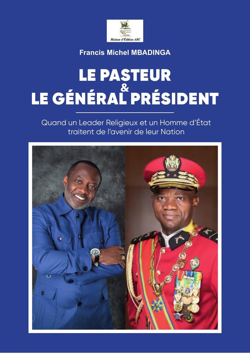 Le Pasteur et le Général Président