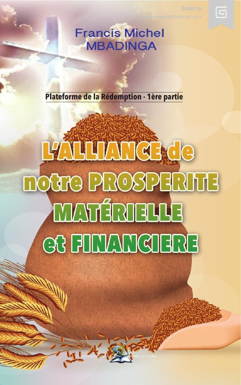 Plateforme de la Rédemption – 1ère Partie : L'Alliance de Notre Prospérité