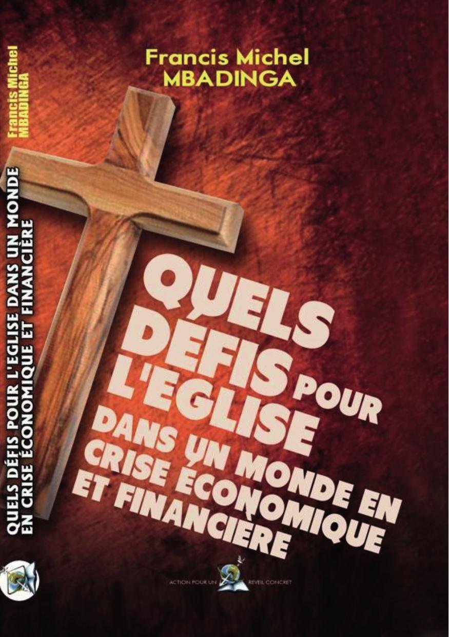 Quel Défi pour l'Église dans un monde en Crise